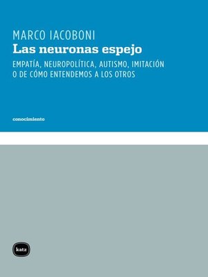 cover image of Las neuronas espejo